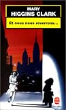 Et nous nous reve...