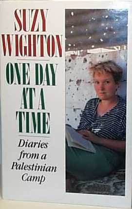 One Day at a Time: Diaries from a Palestinian Camp (Hardcover)