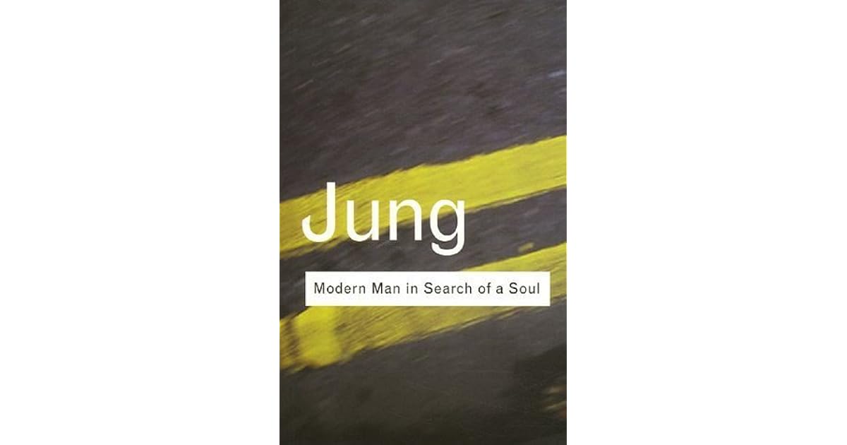Modern Man in Search of a Soul by C.G. Jung