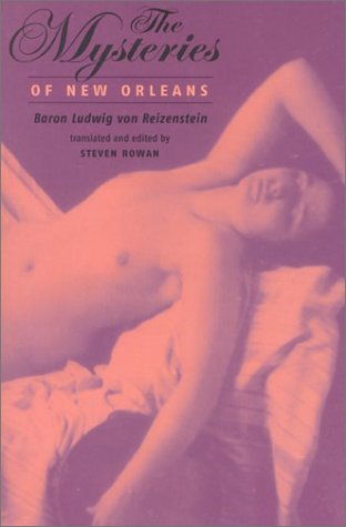 The Mysteries of New Orleans (The Longfellow Series of American Languages and Literatures)