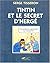 Tintin Et Le Secret D'Hergé