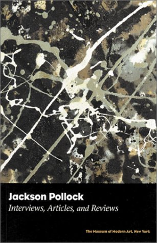 Jackson Pollock: Key Interviews, Articles, And Reviews (Paperback)