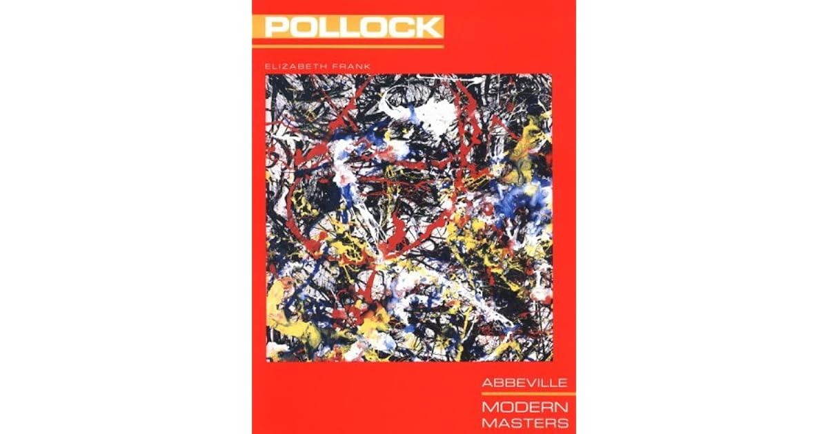 Jackson Pollock by Elizabeth Frank