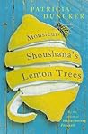 Monsieur Shoushana's Lemon Trees