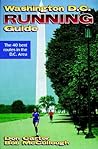 Washington D.C. Running Guide (City Running Guide Series)