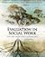 Evaluation in Social Work: The Art and Science of Practice