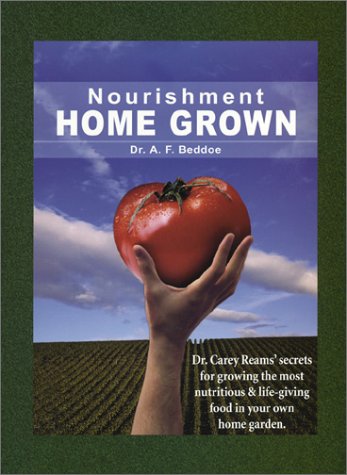 Nourishment Home Grown (Paperback)
