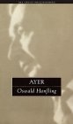 Ayer: The Great Philosophers (The Great Philosophers Series)