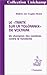 Le Traité sur la tolérance de Voltaire - un champion des Lumières contre le fanatisme