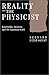Reality and the Physicist: Knowledge, Duration and the Quantum World