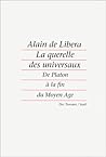 La querelle des universaux : De Platon à la fin du Moyen Age (Des travaux)