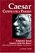 Caesar Completely Parsed: Completely Parsed Caesar's Gallic War Book I With Interlinear and Marginal Translations (Latin Edition)