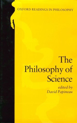 The Philosophy of Science (Oxford Readings in Philosophy)