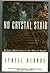 No Crystal Stair by Lynell George