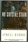 No Crystal Stair: African-Americans in the City of Angels