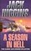 A Season In Hell by Jack Higgins