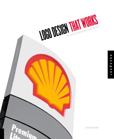 Logo Design That Works: Secrets for Successful Logo Design (Paperback)