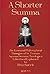 A Shorter Summa: The Essent...
