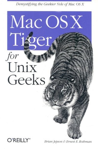 Mac OS X Tiger for Unix Geeks (Paperback)