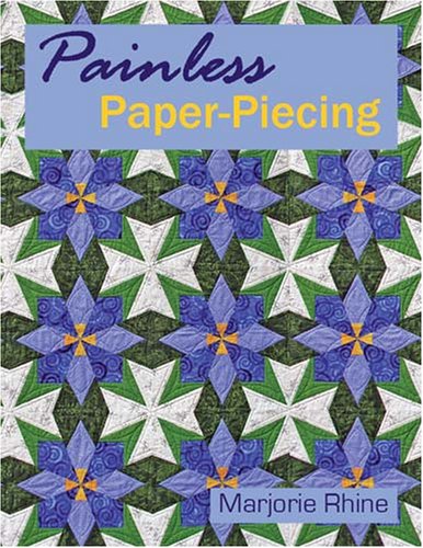 Painless Paper-Piecing (Paperback)