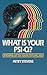 What Is Your Psi-Q? by Petey Stevens