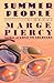Summer People by Marge Piercy