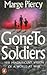Gone to Soldiers by Marge Piercy