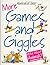 More Games and Giggles by Jeanette R. Wall