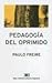 Pedagogia del Oprimido by Paulo Freire