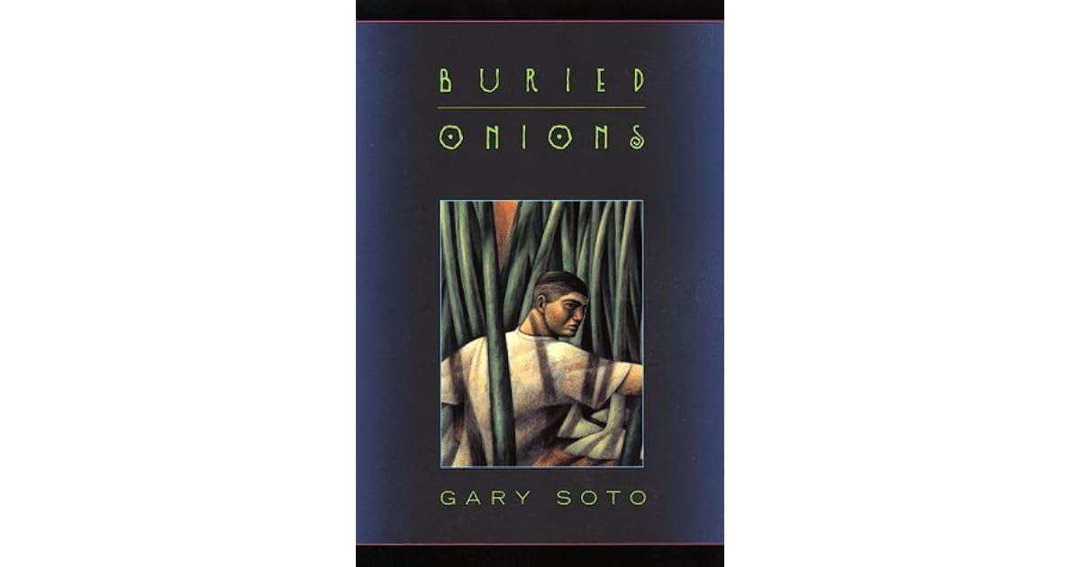 Buried Onions by Gary Soto