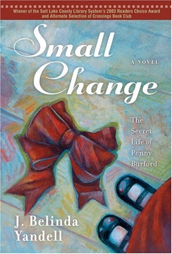 Small Change: The Secret Life of Penny Burford (Paperback)