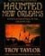 Haunted New Orleans: Ghosts...