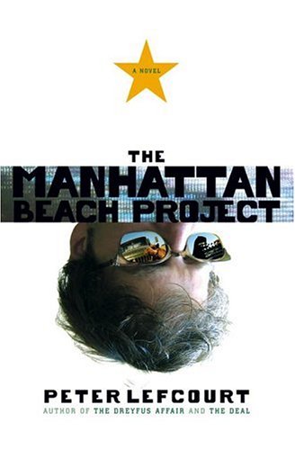 The Manhattan Beach Project: A Novel (Hardcover)