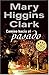 Camino hacia el pasado by Mary Higgins Clark Camino hacia el pasado by Mary Higgins Clark
