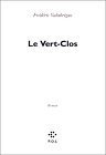 Le Vert-Clos: Roman