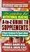 Prescription for Nutritional Healing A-to-Z Guide to Supplements: A Handy Resource to Today's Most Effective Nutritional Supplements