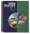 Adobe Illustrator 10: A Step-by-Step Approach Adobe Illustrator 10: A Step-by-Step Approach