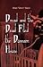 Dread And the Dead Filled the Dunnam House