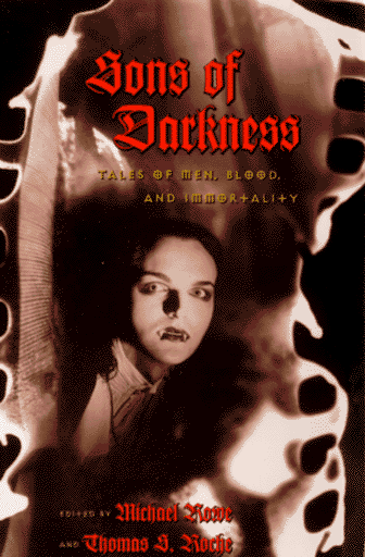 Sons of Darkness: Tales of Men, Blood and Immortality (Paperback)