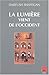 La lumière vient de l'Occident