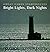 Bright Lights, Dark Nights: Great Lakes Lighthouses