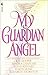 My Guardian Angel by Kay Hooper