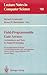 Field-Programmable Gate Arrays: Architectures and Tools for Rapid Prototyping (Lecture Notes in Computer Science)