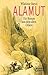 Alamut. Ein Roman aus dem alten Orient.