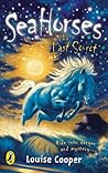 The Last Secret (Sea Horses, #4)