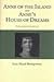 Anne of the Island / Anne's House of Dreams by L.M. Montgomery