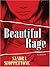 Beautiful Rage