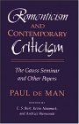 Romanticism and Contemporary Criticism: The Gauss Seminar and Other Papers (Paperback)