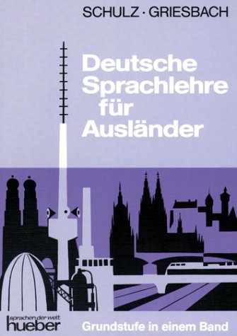 Deutsche Sprachlehre für Ausländer: Grundstufe (Paperback)