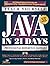 Teach Yourself Java in 21 Days: Professional Reference Edition